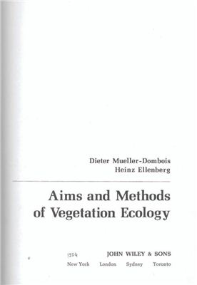 Mueller-Dombois D., Ellenberg H. Aims and Methods of Vegetation Ecology