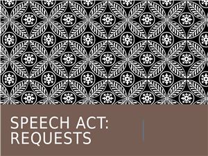 Speech act: requests