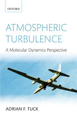 Tuck A.F. Atmospheric Turbulence: A Molecular Dynamics Perspective