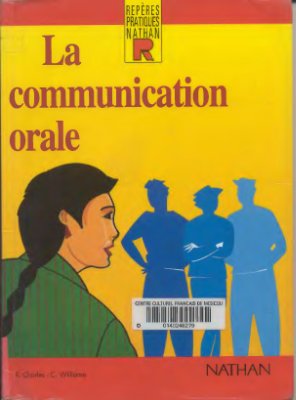 Charles R. La Communication Orale