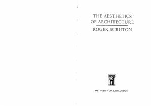 Scruton R. The Aesthetics of Architecture