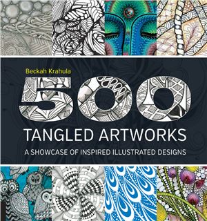 Krahula B. 500 Tangled Artworks: A Showcase of Inspired Illustrated Designs
