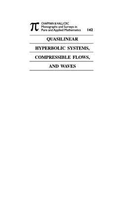 Sharma V.D. Quasilinear Hyperbolic Systems, Compressible Flows, and Waves