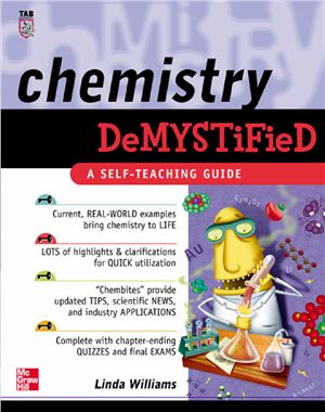 Williams L. Chemistry Demystified: A Self-Teaching Guide