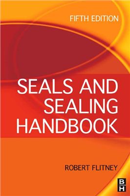 Flitney R. Seals and sealing handbook