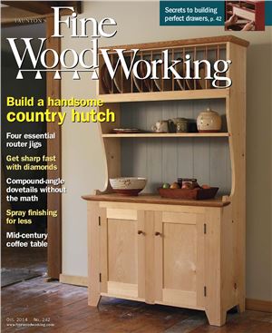 Fine Woodworking 2014 №242 September-October
