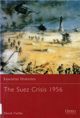 Varble D. The Suez Crisis 1956