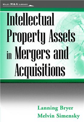 Bryer L., Simensky M. (eds.) Intellectual Property Assets in Mergers and Acquisitions