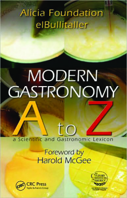 Adria Ferran. Modern Gastronomy: A to Z