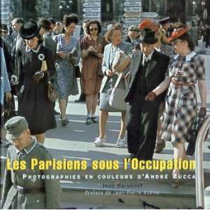 Зукка Андре. Париж и парижане в годы оккупации (1940-1944)