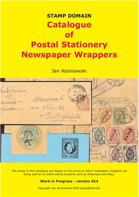 Kosniowski Jan. Catalogue of Postal Stationery Newspaper Wrappers