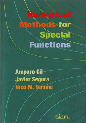 Gil A., Segura J., Temme N.M. Numerical Methods for Special Functions