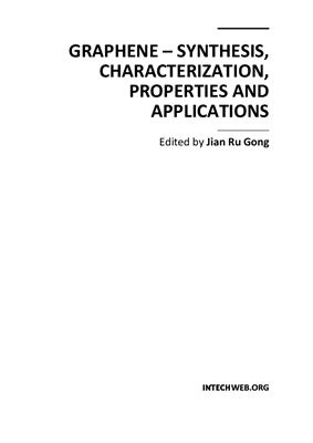 Gong J.R. (ed.) Graphene - Synthesis, Characterization, Properties and Applications