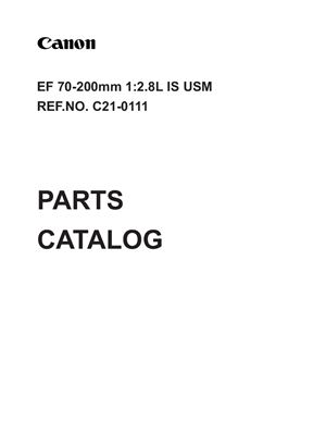 Объективы Canon EF 70-200mm 1: 2.8L IS USM Каталог Деталей (C21-0111)