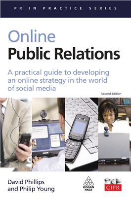 Phillips D., Young P. Online Public Relations