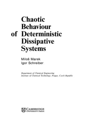 Marek M., Schreiber I. Chaotic Behaviour of Deterministic Dissipative Systems