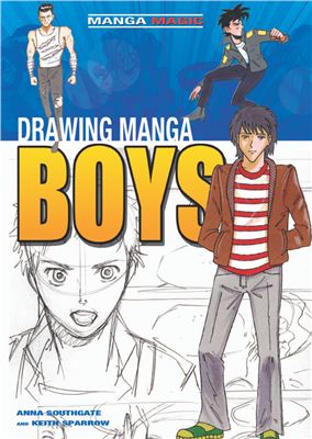 Southgate A., Sparrow K. Drawing Manga Boys