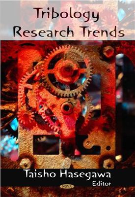 Hasegawa T. Tribology Research Trends