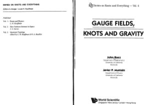 Baez J.C., Muniain J.P. Gauge Fields, Knots, and Gravity