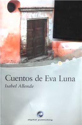 Allende Isabel. Cuentos de Eva Luna