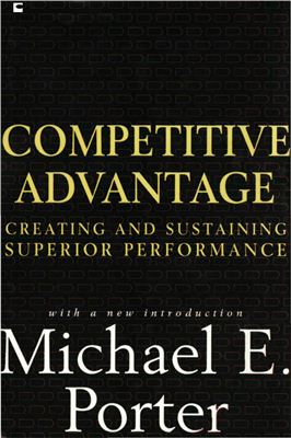 Michael Porter. Competitive Advantage