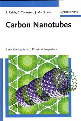 Reich S., Thornsen C., Maultzsch J. Carbon nanotubes