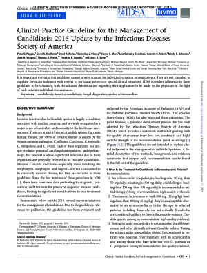 Pappas P., Kauffman C., Andes D., et al. Clinical practice guidelines for the management of candidiasis: 2016 update by the Infectious Diseases Society of America