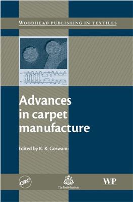 Goswami K.K. Advances in carpet manufacture