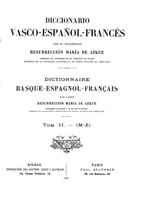 Azkue Maria de. Diccionario vasco-español-francés