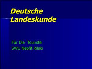 Deutsche Landeskunde für die Touristik