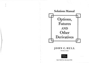 John C. Hull. Options, futures, and other Derivatives (Опционы, фьючерсы и другие производные финансовые инструменты + Solutions Manual)