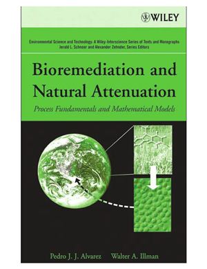 Alvarez P.J.J. Illman W.A. Bioremediation and Natural Attenuation