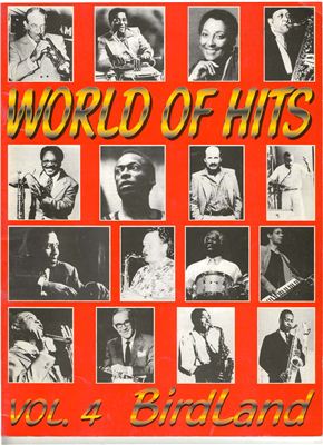Верменич Ю. (автор-сост.) World Of Hits. История популярной музыки. Книга 4. BirdLand. Современная джазовая классика