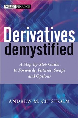 Chisholm A.M. Derivatives Demystified