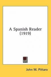 Pittaro John M. A Spanish Reader