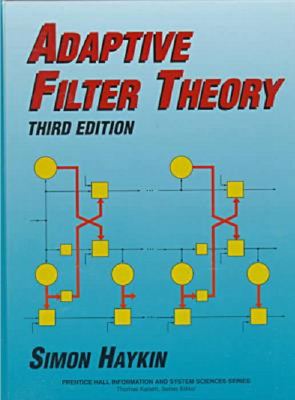 Simon Haykin. Adaptive Filter Theory. 3rd edition