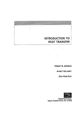 Arpaci V.S., Kao Sh-H., Selamet A. Introduction to Heat Transfer