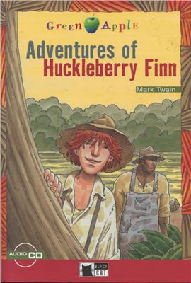Twain Mark. The Adventures of Huckleberry Finn