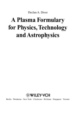Diver D.A. Plasma formulary for physics, technology, astrophysics