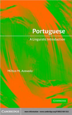 Milton M. Azevedo. Portuguese: A Linguistic Introduction