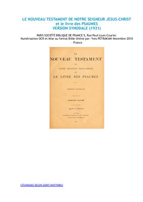 Le Nouveau Testament de Notre Seigneur Jesus-Christ et le Livre des Psaumes. Version Synodale (1921)