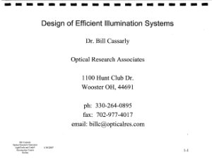 Cassarly B. Design of Efficient Illumination Systems. Course notes