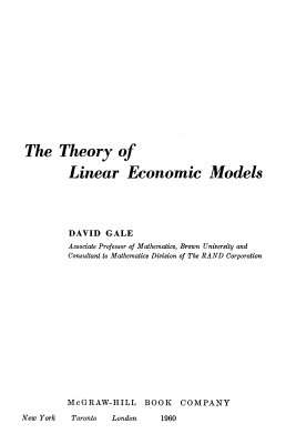 David Gale: The Theory Of Linear Economic Models
