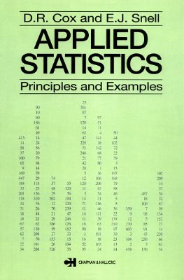 Cox D., Snell E.J. Applied Statistics: Principles and Examples
