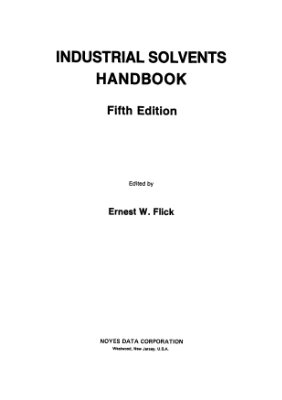 Flick Ernest W. (ed.) Industrial solvents handbook