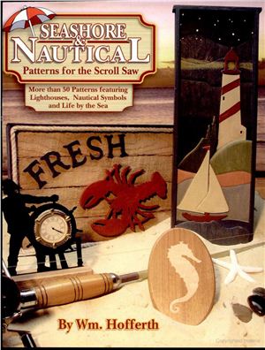 Hofferth Williamm. Seashore and Nautical Patterns for the Scroll Saw