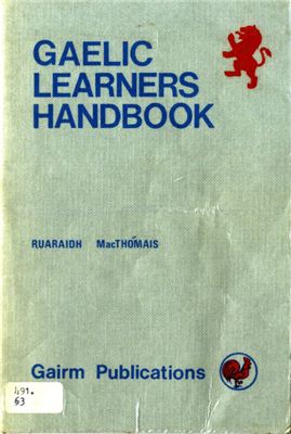 Macthomais Ruaraidh. Gaelic learners' handbook / Пособие для изучающих гаэльский