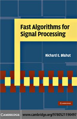 Blahut R.E. Fast Algorithms for Signal Processing