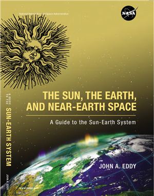 Eddy Jonn A. The sun, Earth, and Near-Earth System