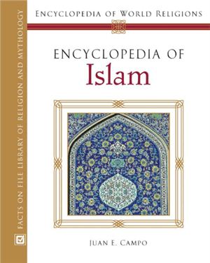 Campo Juan E. Encyclopedia of Islam